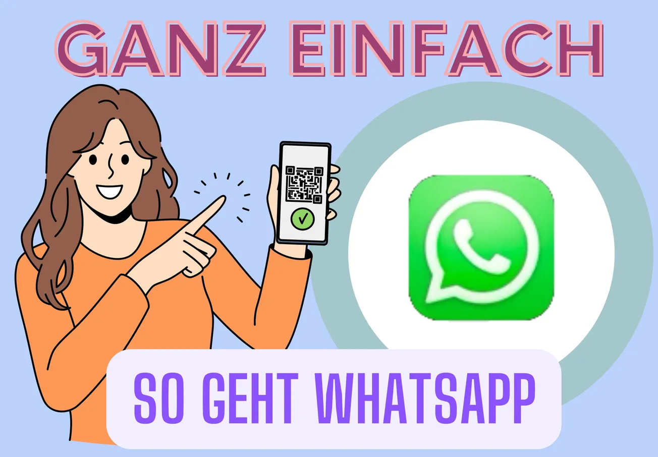 WhatsApp ganz einfach