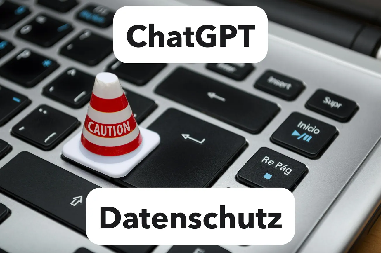 ChatGPT & Datenschutz: So behalten Sie die Kontrolle über Ihre Daten